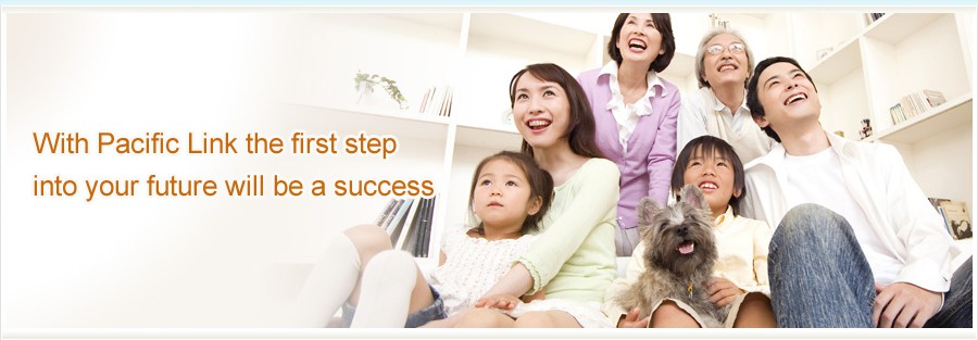 With Pacific Link the first step into your future will be a success